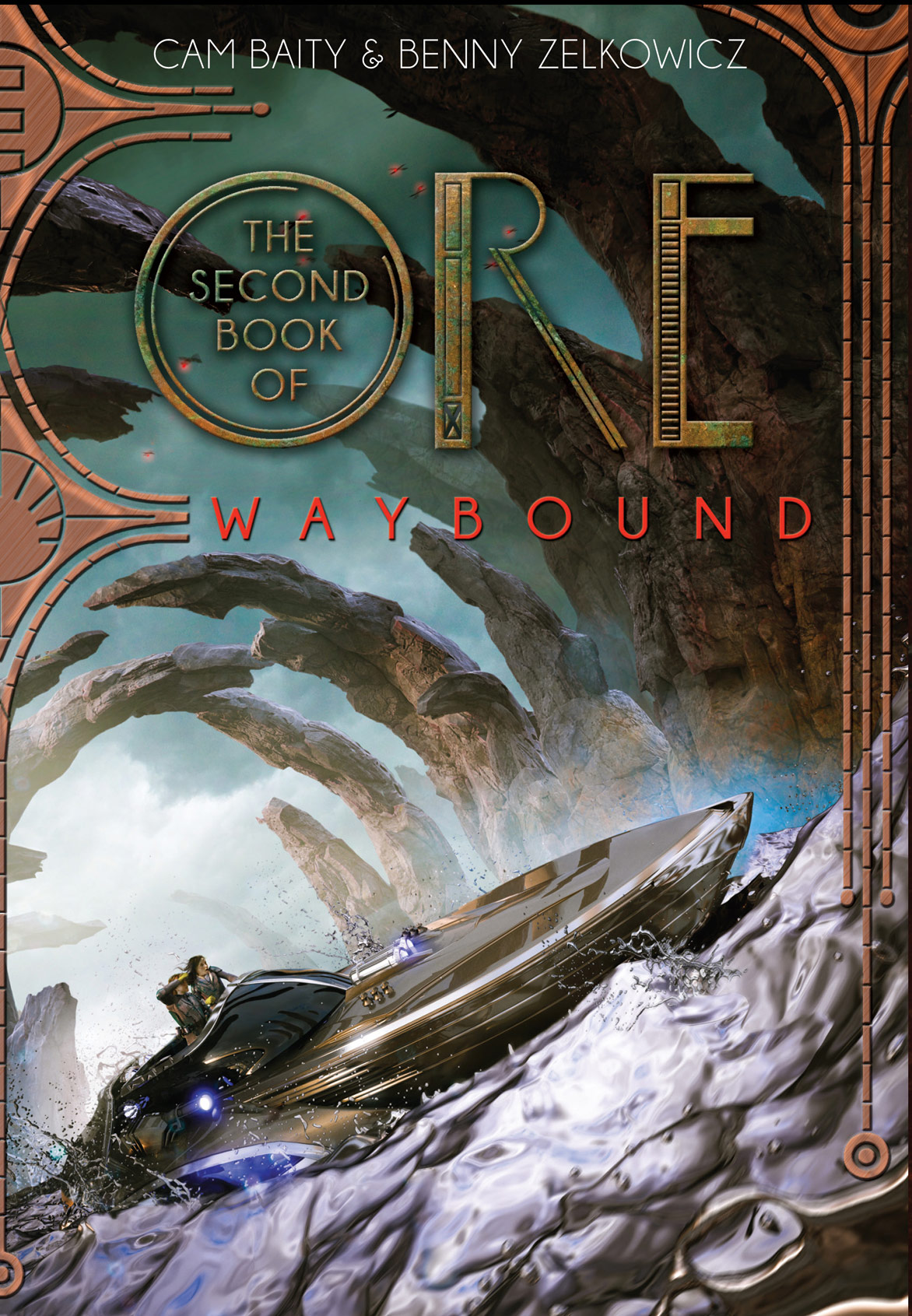 The Second Book of Ore Waybound