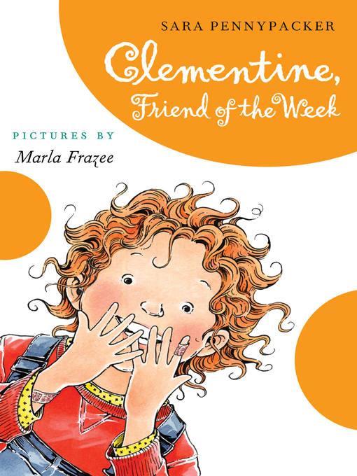 Clementine  Friend of the Week