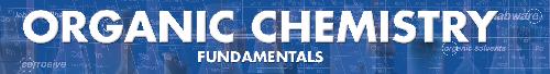 Organic Chemistry Fundamentals