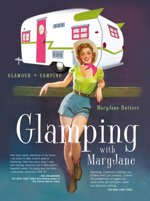 Glamping with MaryJane