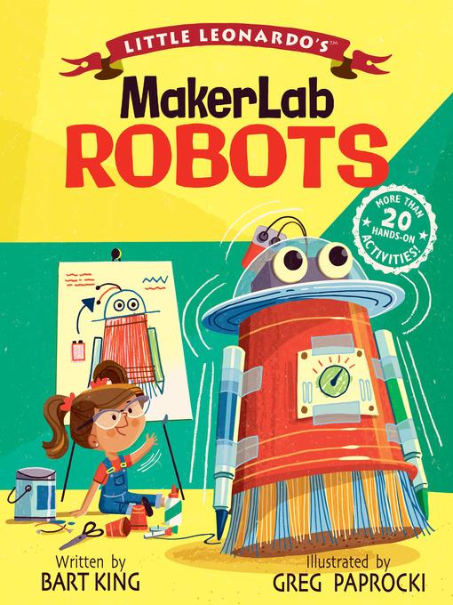Little Leonardo's MakerLab--Robots