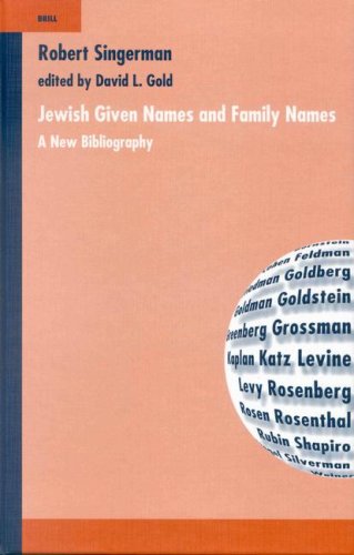 Jewish given names and family names : a new bibliography