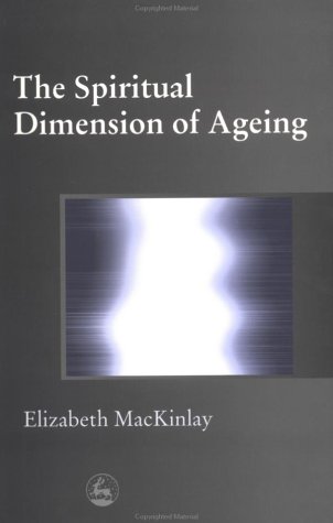 The spiritual dimension of ageing