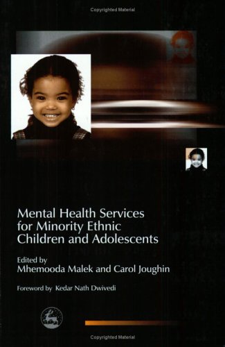 Mental health services for minority ethnic children and adolescents