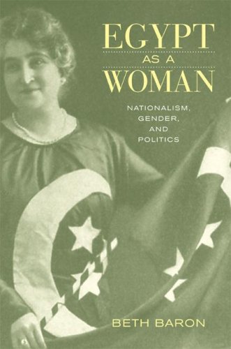 Egypt as a woman : nationalism, gender, and politics