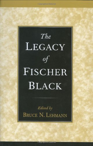 The legacy of Fischer Black