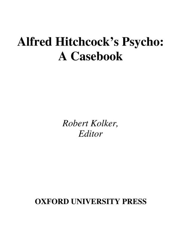 Alfred Hitchcock's psycho : a casebook