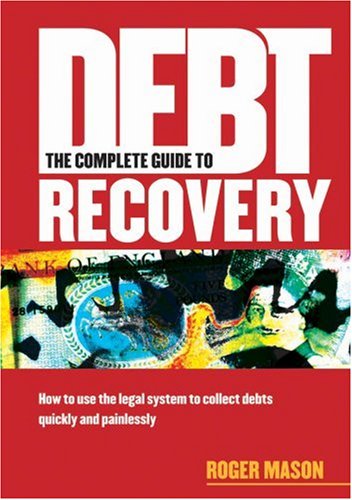 Complete guide to debt recovery