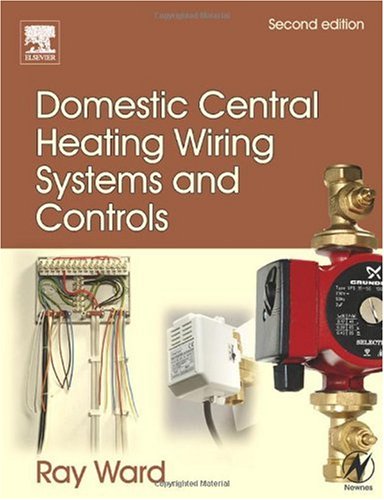 Domestic central heating wiring systems and controls