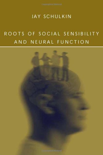 Roots of social sensibility and neural function