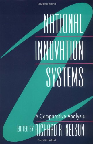 National innovation systems : a comparative analysis