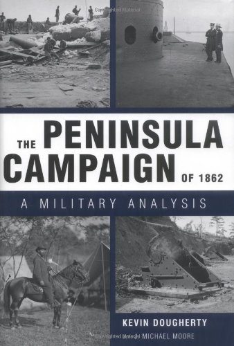 Peninsula Campaign of 1862, The