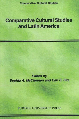 Comparative Cultural Studies and Latin America