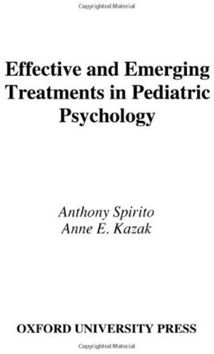 Effective and emerging treatments in pediatric psychology