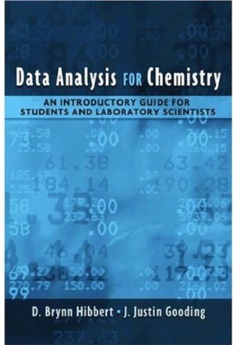 Data analysis for chemistry : an introductory guide for students and laboratory scientists