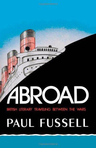 Abroad : British literary traveling between the Wars