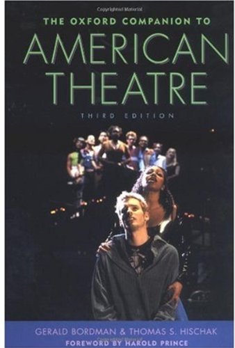 The Oxford Companion to American Theatre