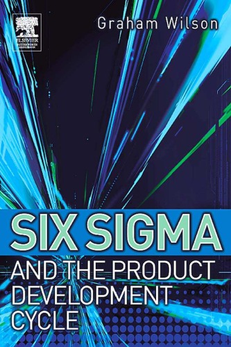 Six sigma and the product development cycle