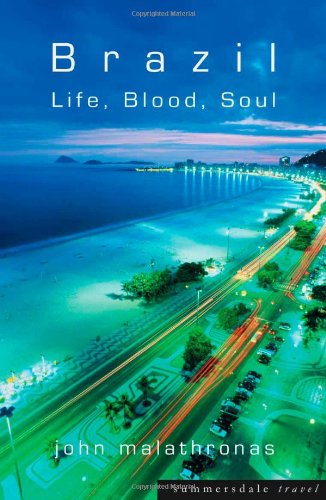 Brazil : life, blood and soul