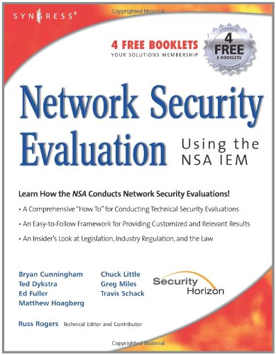 Network security evaluation using the NSA IEM