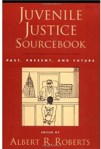 Juvenile Justice Sourcebook