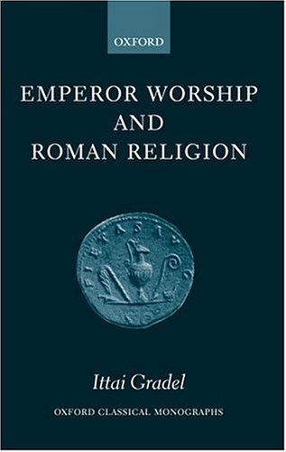 Emperor worship and Roman religion