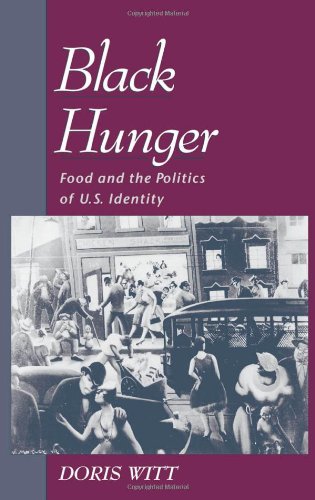 Black hunger : food and the politics of U.S. identity