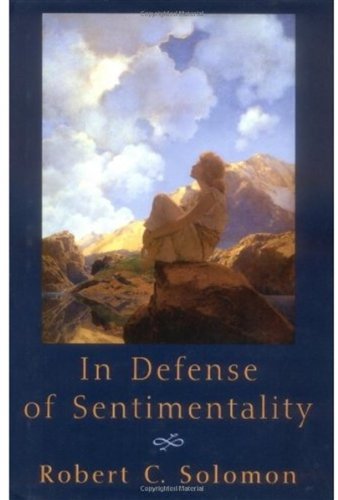 In Defense of Sentimentality