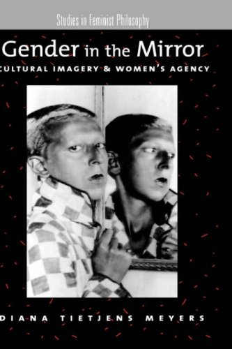 Gender in the mirror : cultural imagery and women's agency