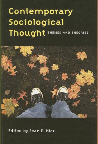 Contemporary sociological thought : themes and theories