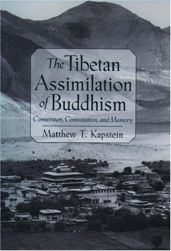 The Tibetan Assimilation of Buddhism