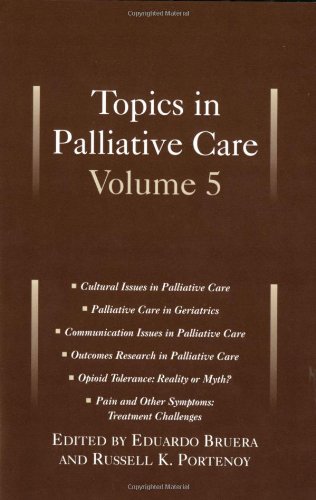 Topics in pall[i]ative care. Volume 5