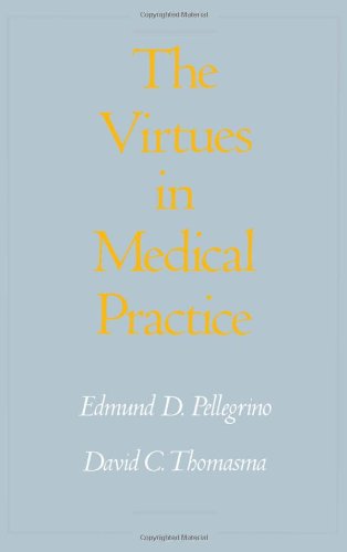 The virtues in medical practice