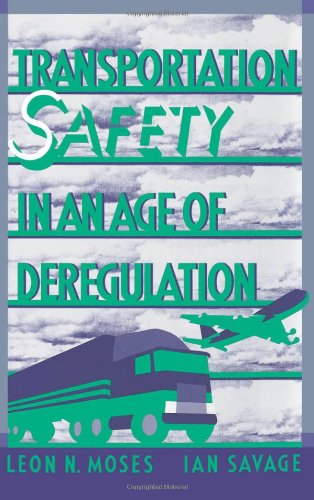 Transportation safety in an age of deregulation