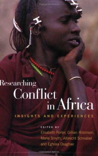 Researching conflict in Africa : insights and experiences