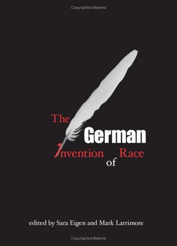 German Invention of Race, The