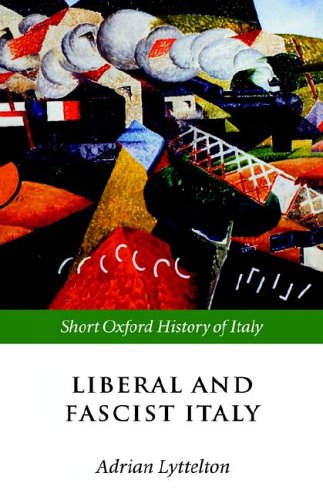 Liberal and fascist Italy : 1900-1945