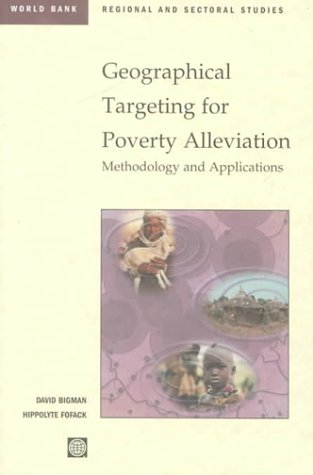 Geographical Targeting for Poverty Alleviation : Methodology and Applications.