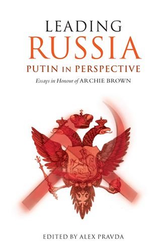 Leading Russia--Putin in Perspective