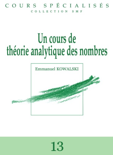 Un cours de théorie analytique des nombres