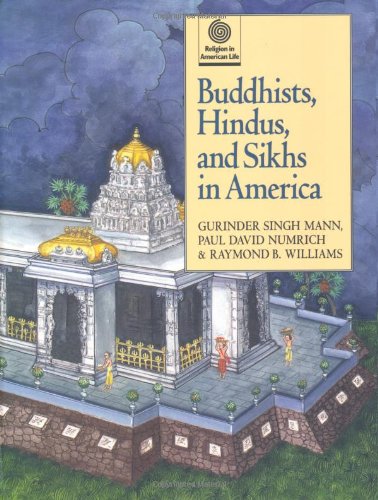 Buddhists, Hindus, and Sikhs in America