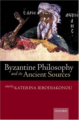 Byzantine philosophy and its ancient sources