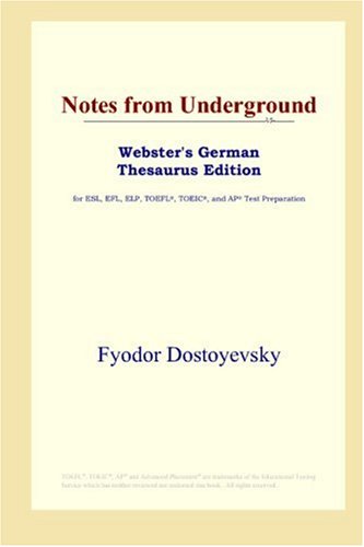 Notes from the underground