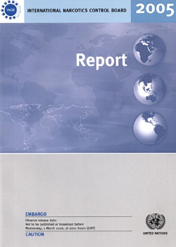 Report of the International Narcotics Control Board for 2005