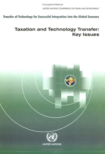 Taxation and technology transfer : key issues.