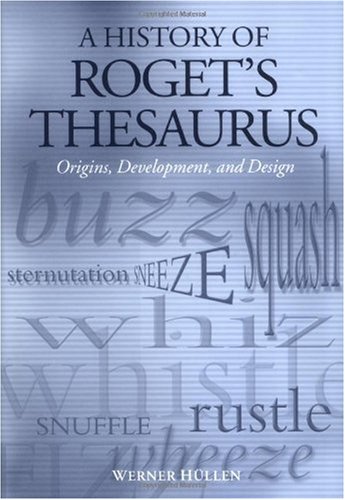 A History of Roget's Thesaurus