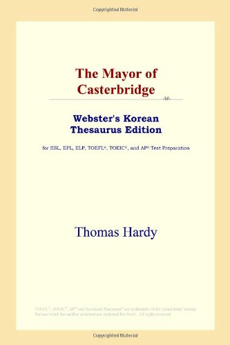 The mayor of Casterbridge