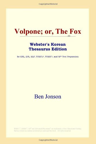 Volpone, or, The fox