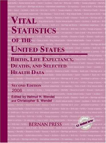 Vital statistics of the United States : births, life expectancy, deaths and selected health data