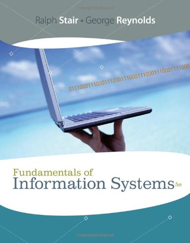 Fundamentals of Information Systems [With Access Code]